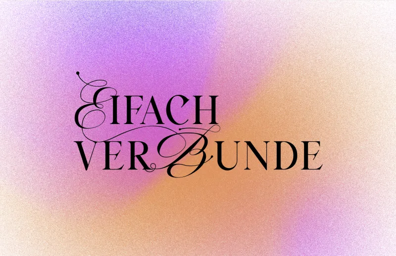 eifach verbunde (Foto: Katrin Stalder) eifach verbunde (Foto: Katrin Stalder)